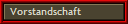 Vorstandschaft